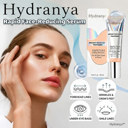 Hydranya™ Instant Face Temporary Tightener – Instant visible results in 60 seconds